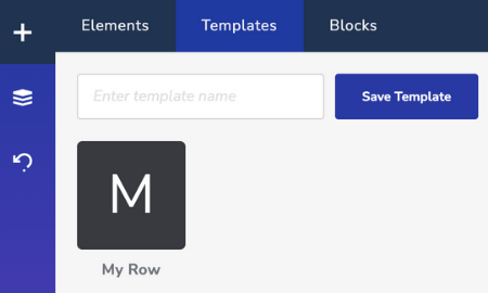 You can find your saved template in the template tab widget